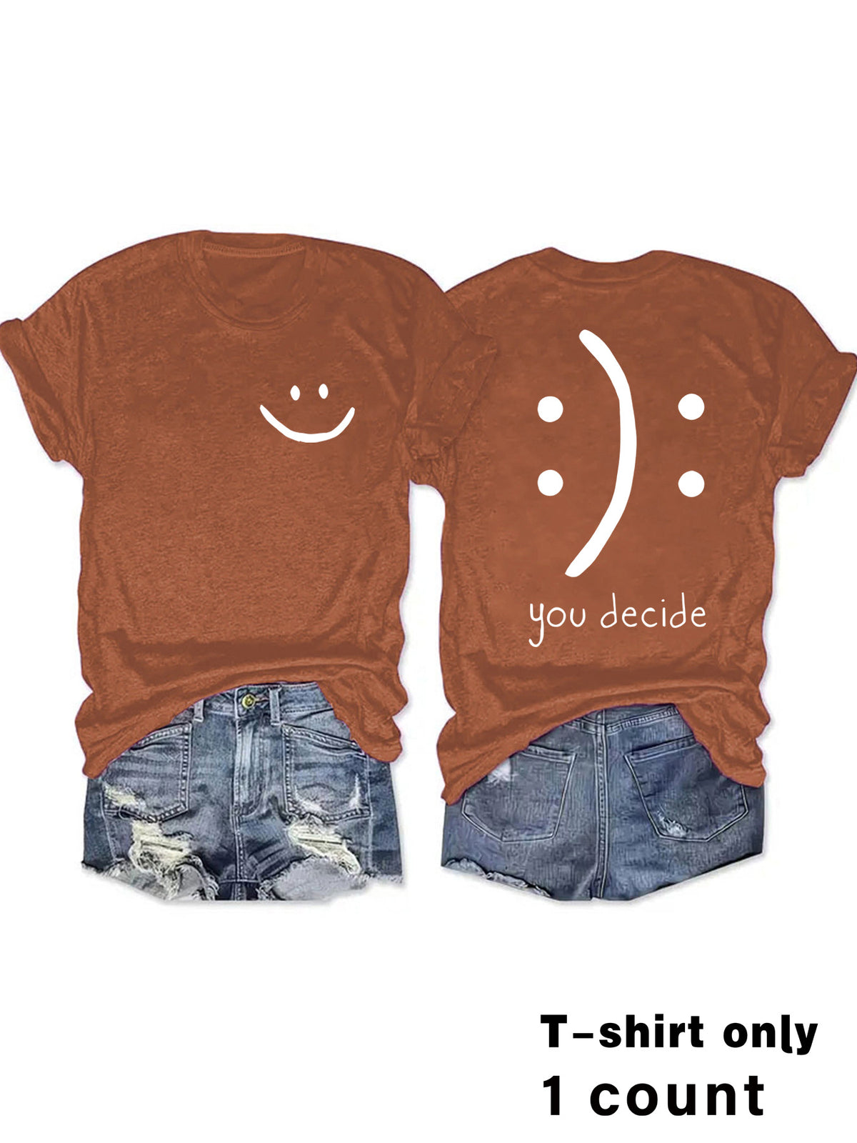 T-shirts with joy and You Decide