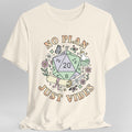 T-shirt Donjons & Dragons "Pas de plan, juste l'ambiance"